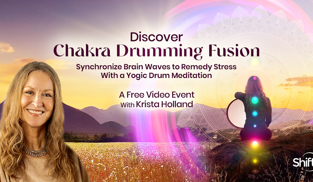 Discover chakra drumming to remedy stress & instill calm